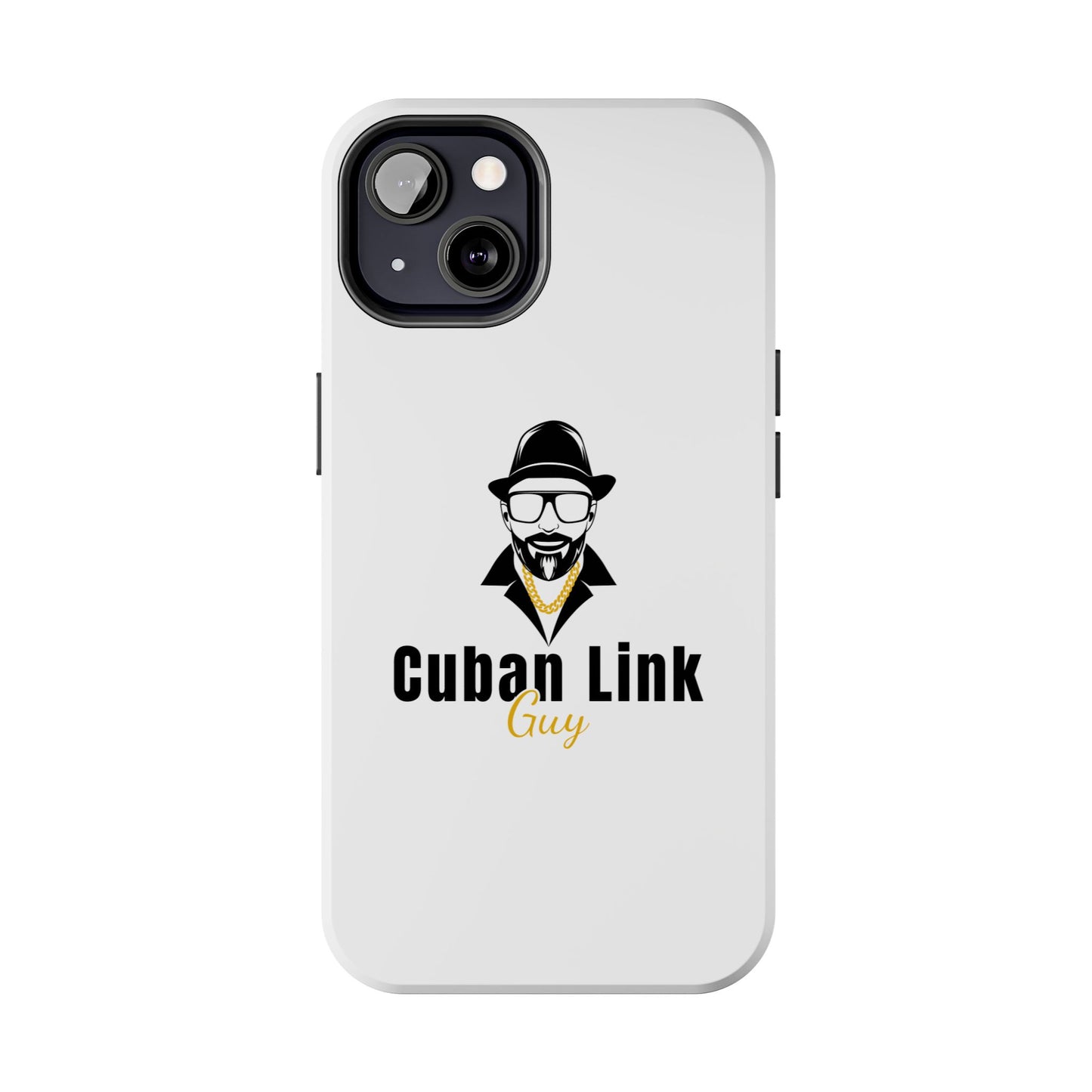 Cuban Link Guy / Phone Case