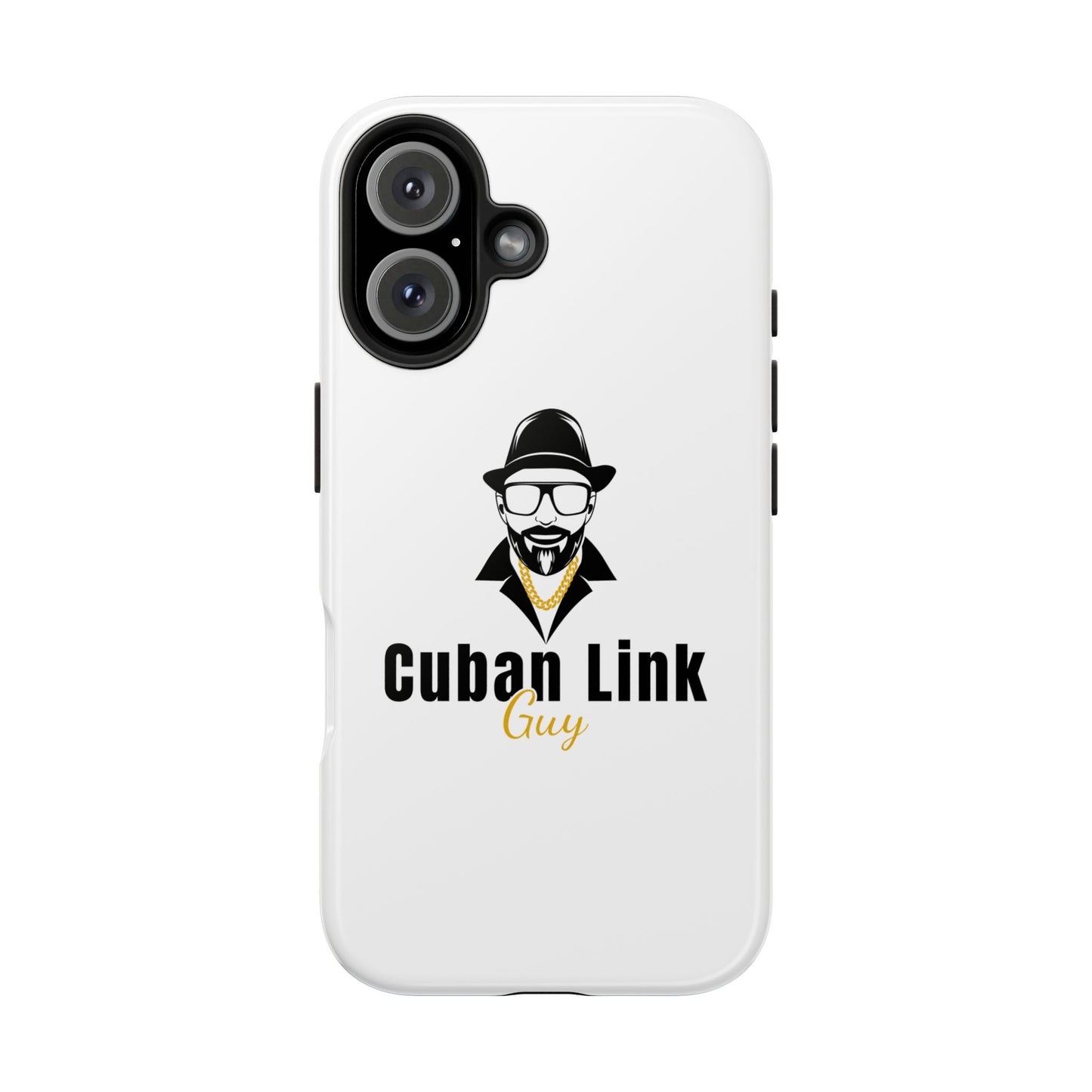 Cuban Link Guy / Phone Case