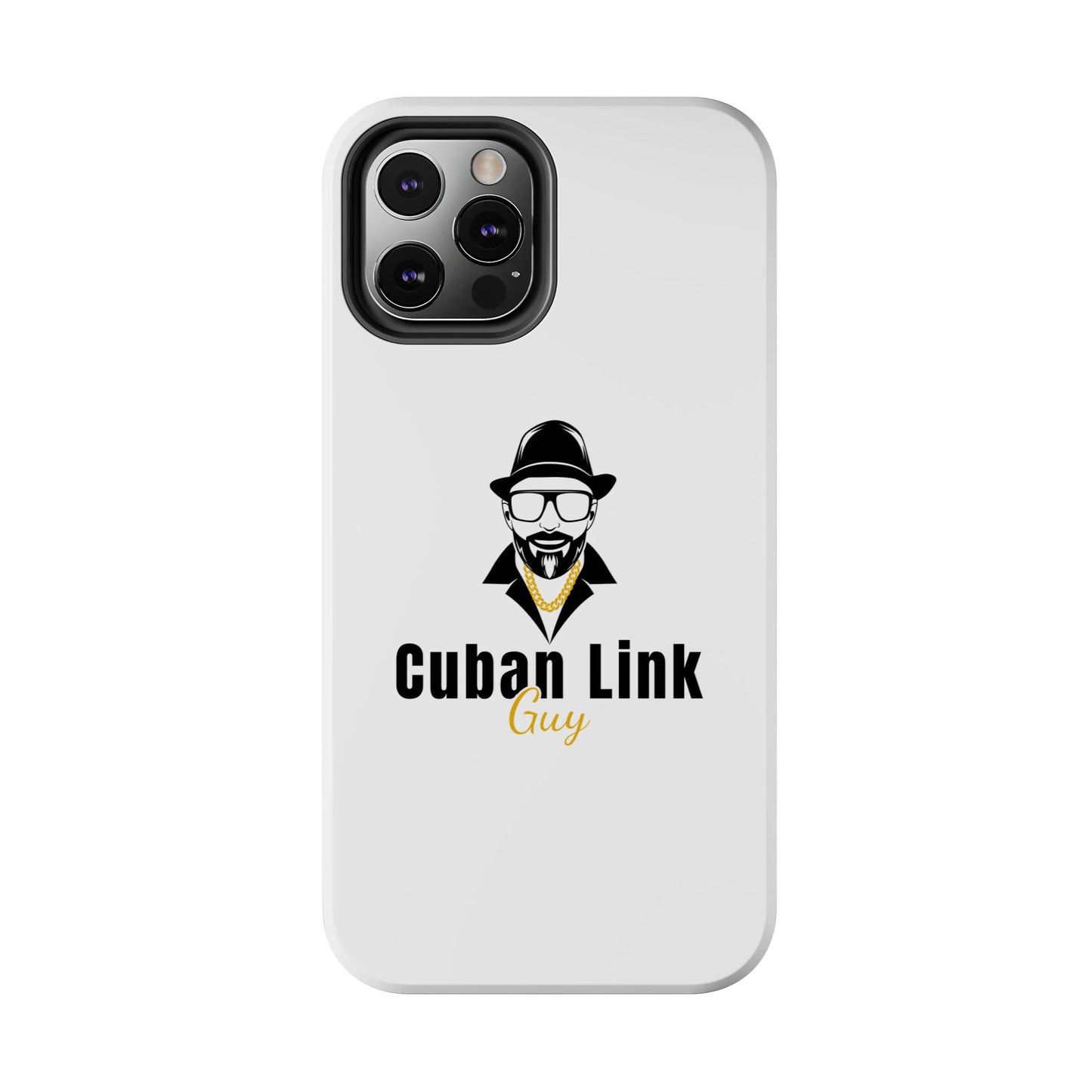Cuban Link Guy / Phone Case