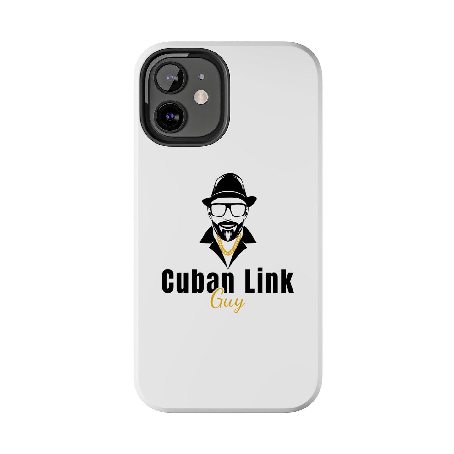 Cuban Link Guy / Phone Case