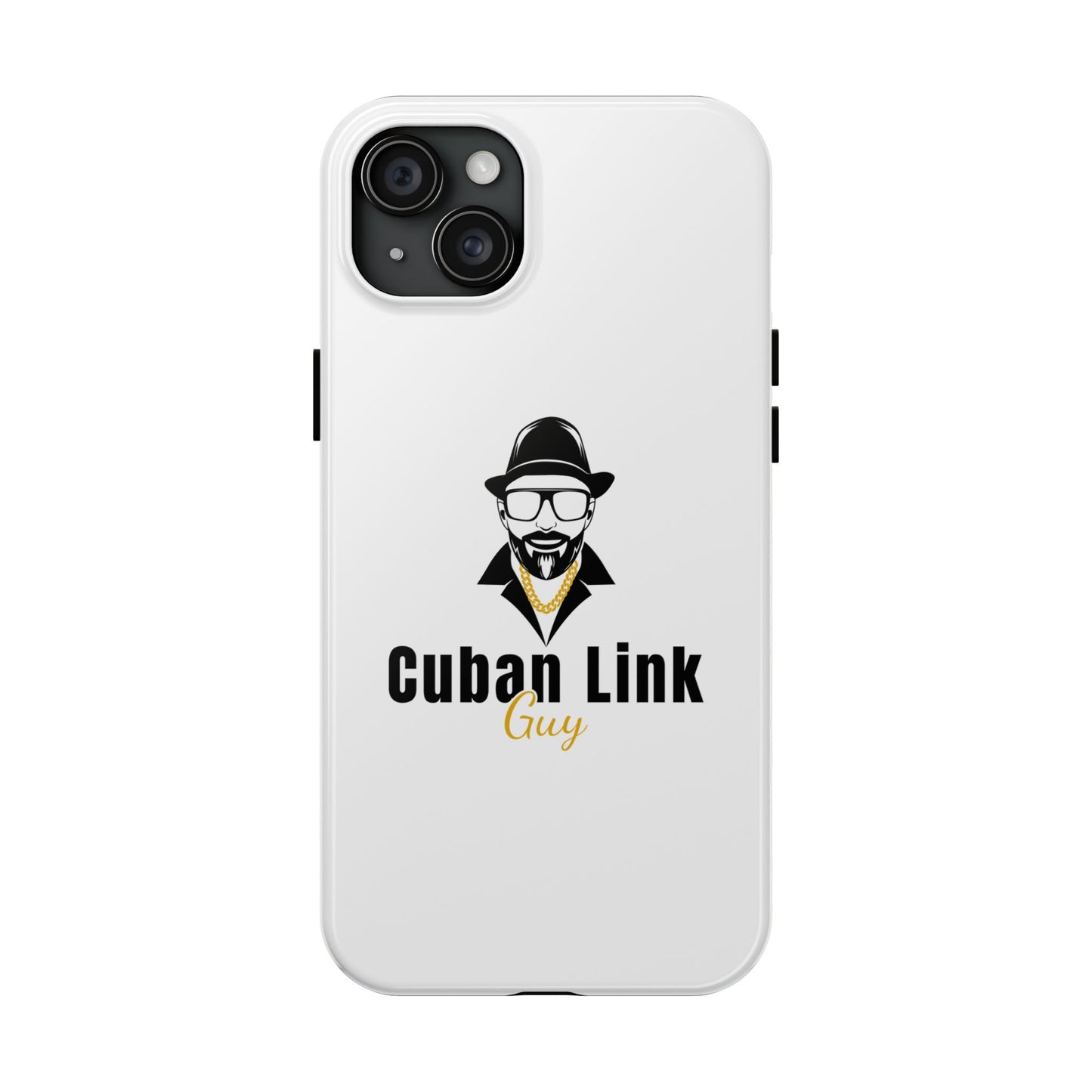 Cuban Link Guy / Phone Case