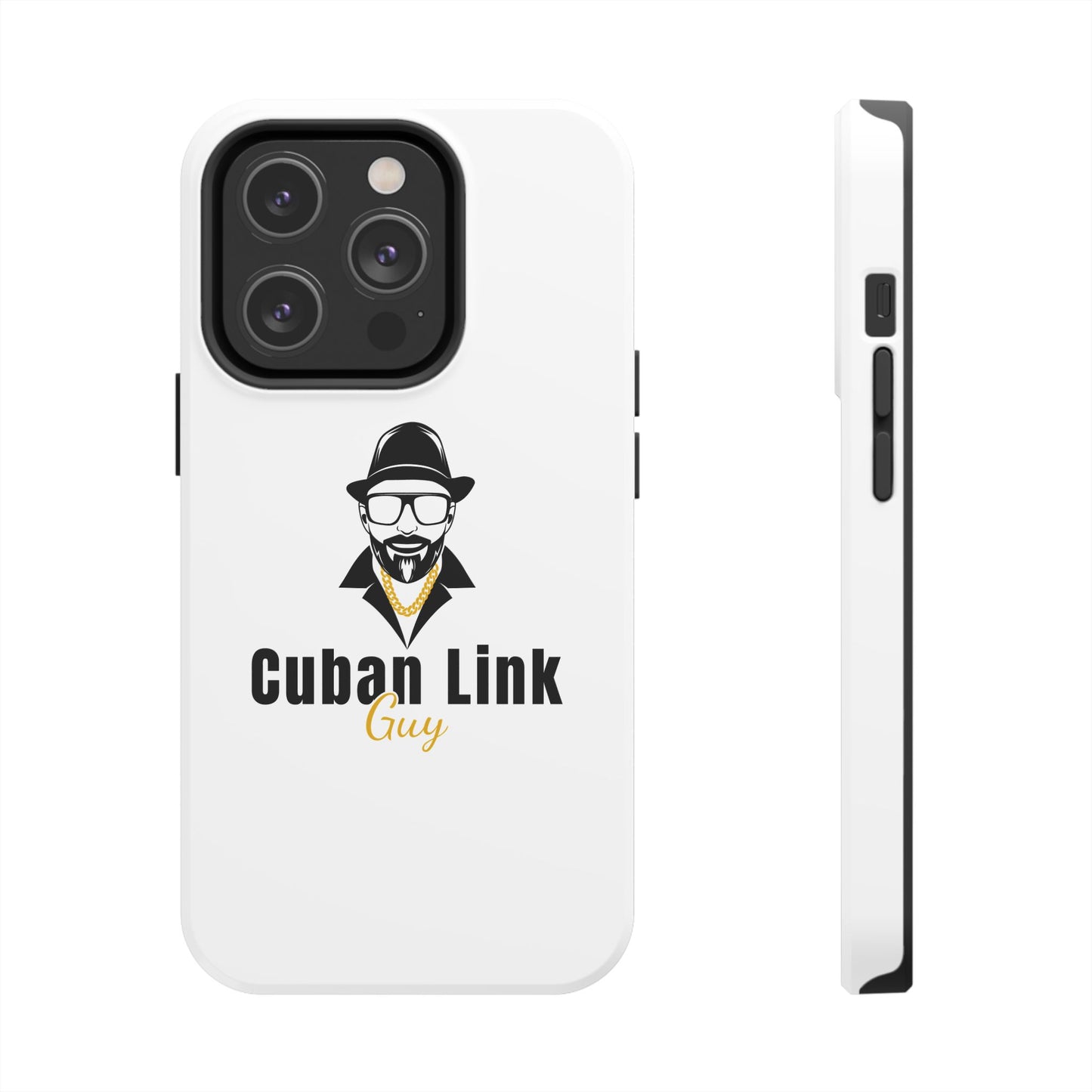 Cuban Link Guy / Phone Case