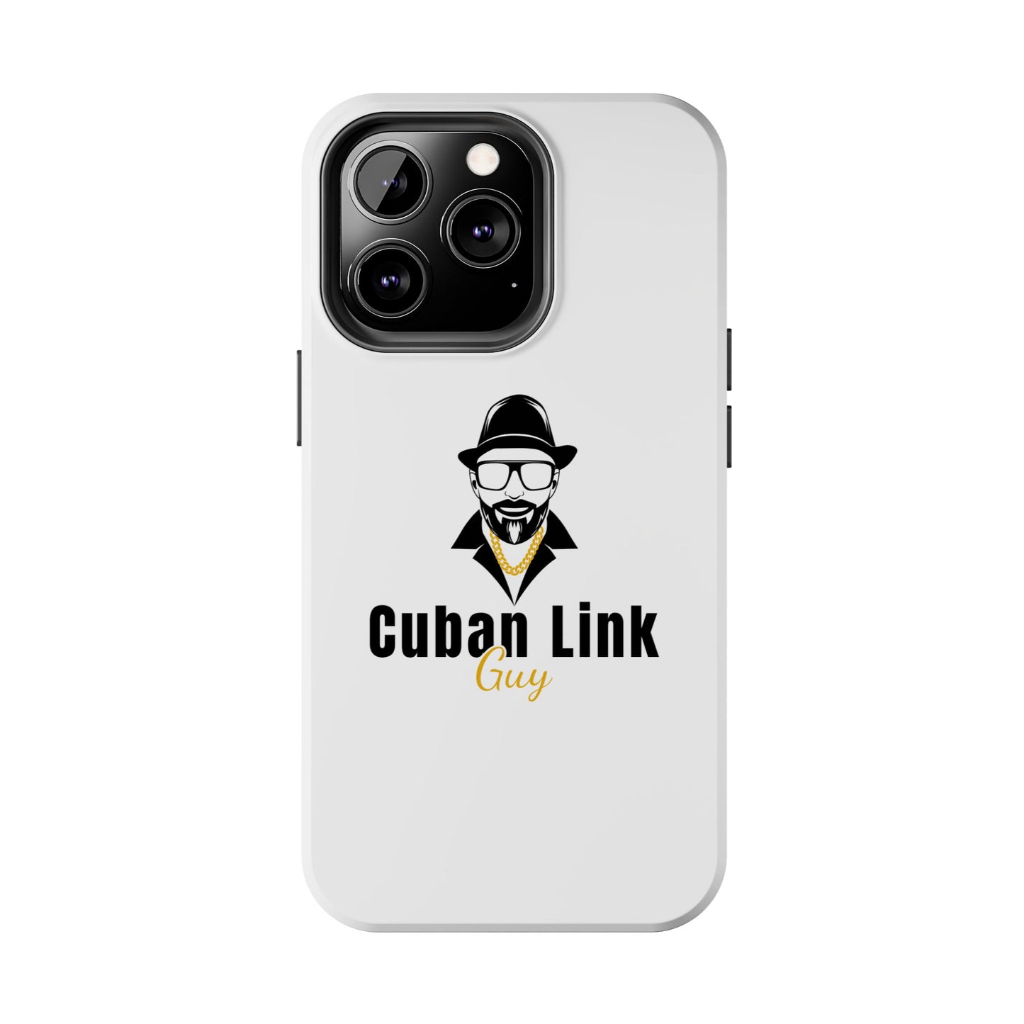 Cuban Link Guy / Phone Case