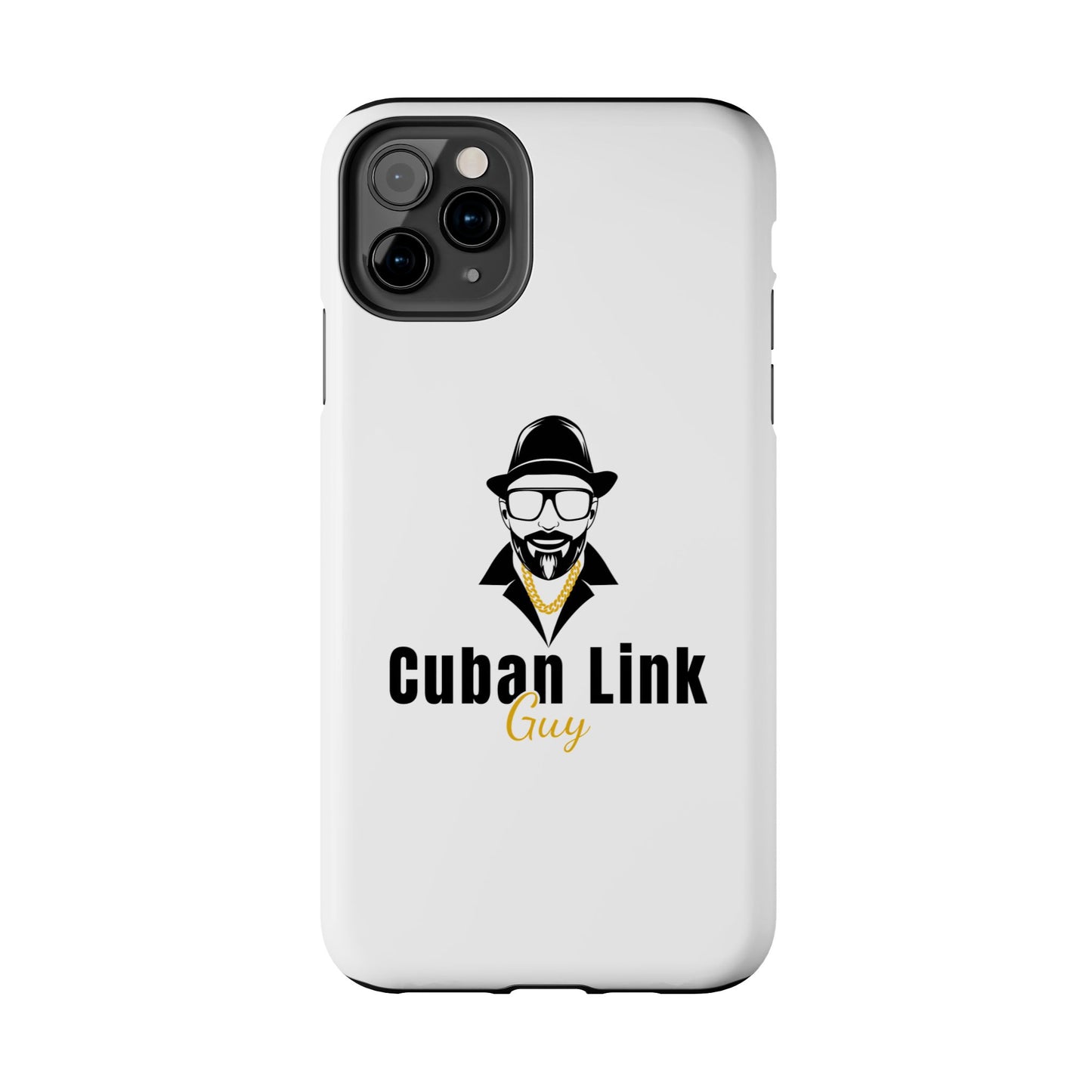 Cuban Link Guy / Phone Case