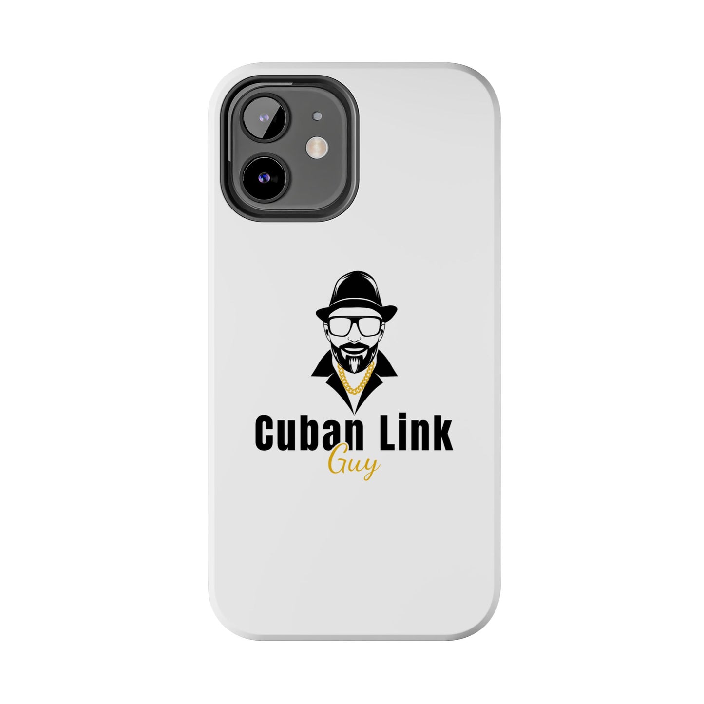 Cuban Link Guy / Phone Case